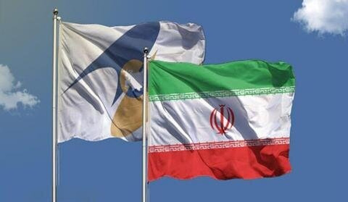 جزئیات اجرایی شدن توافقنامه تجارت آزاد ایران و اتحادیه اقتصادی اوراسیا