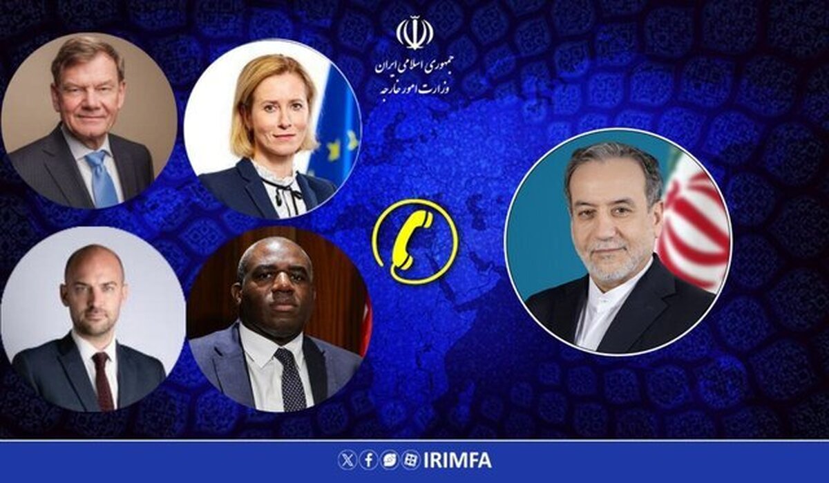 رایزنی عراقچی با وزرای خارجه سه کشور اروپایی و مسئول سیاست خارجی اتحادیه اروپا